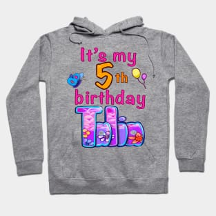 It’s my 5th birthday Talia Hoodie